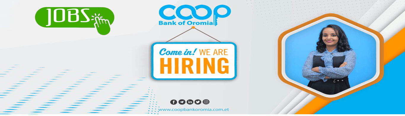 Vacancy Announcement Cooperative Bank of Oromia.