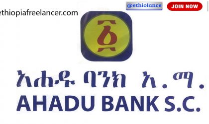 Ahadu Bank New Job Vacancy 2022
