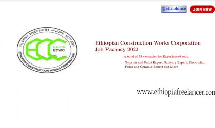 Ethiopian Construction Works Corporation New Job Vacancy 2022