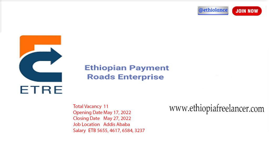 Ethiopian Payment Roads Enterprise New Job Vacancy 2022