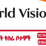 World Vision Ethiopia new job vacancy